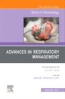 Manuel Sanchez Luna, Manuel Sanchez Luna - Advances in Respiratory Management, An Issue of Clinics in Perinatology