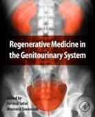 Farshid (EDT)/ Saeinasab Sefat, Morvarid Saeinasab, Farshid Sefat - Regenerative Medicine in the Genitourinary System