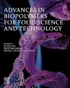 Kunal (EDT)/ Sarkar Pal, Miguel Cerqueira, Kunal Pal, Preetam Sarkar - Advances in Biopolymers for Food Science and Technology