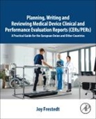 Joy Frestedt, Frestedt Joy - A Practical Guide to Planning, Writing Reviewing Medical Device