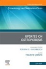 Pauline M Camacho, Pauline M. Camacho, Camacho Pauline M. - Updates on Osteoporosis, An Issue of Endocrinology and Metabolism Clinics of North America