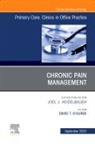 David O'Gurek - Chronic Pain Management, An Issue of Primary Care: Clinics in Office Practice