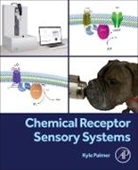 Kyle Palmer - Chemical Receptor Sensory Systems