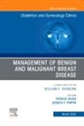 Jessica F. Partin, Jessica F Partin, Jessica F. Partin, Patrice M Weiss, Patrice M Weiss - Management of Benign and Malignant Breast Disease, An Issue of Obstetrics and Gynecology Clinics