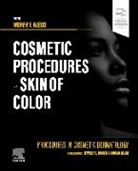 Andrew F Alexis, Alexis Andrew F. - Procedures in Cosmetic Dermatology: Cosmetic Procedures in Skin of Color