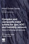 Bal Chandra Yadav, Pragati Kumar, Bal Chandra Yadav - Complex and Composite Metal Oxides for Gas, VOC and Humidity Sensors, Volume 2