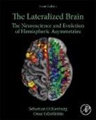 Onur Güntürkün, Sebastian Ocklenburg, Sebastian/ Gu ntu rku n Ocklenburg - The Lateralized Brain