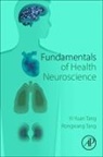 Rongxiang Tang, Rongxiang (Department of Psychiatry Tang, Yi-Yuan Tang, Yi-Yuan (Professor of Health Neuroscience and Prevention Science Tang - Fundamentals of Health Neuroscience