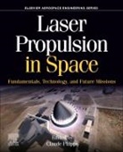 Claude (EDT) Phipps, Claude Phipps - Laser Propulsion in Space