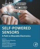 Balamurugan Balusamy, Balamurugan (Shiv Nadar University Balusamy, Rajesh Kumar Dhanaraj, Rajesh Kumar Dhanaraj, Vinayakumar Ravi, Prithi Samuel... - Self-powered Sensors
