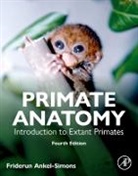 Friderun Ankel-Simons, Friderun (Department of Evolutionary Anthropology Ankel-Simons, Ankel-Simons Friderun - Primate Anatomy
