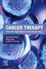 Guilherme Carneiro, Guilherme (Professor Carneiro, Nidhi Gupta, Nidhi (Professor Gupta, Gupta Nidhi, Surendra Nimesh... - Cancer Therapy