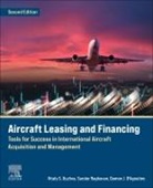 Damon J D'Agostino, Damon J. D’Agostino, Vitaly Guzhva, Vitaly/ Raghavan Guzhva, Sunder Raghavan - Aircraft Leasing and Financing