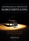 John Ellis - The Pedagogical Writings of Marguerite Long