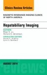 Peter S Liu - Hepatobiliary Imaging, an Issue of Magnetic Resonance Imaging Clinics of North America
