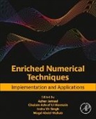 Azher (EDT)/ Harmain Jameel, Magd Abdel Wahab, Ghulam Ashraf Ul Harmain, Indra Vir Singh, Azher Jameel, Magd Abdel Wahab... - Enriched Numerical Techniques