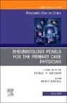 Brian F. Mandell, Brian F Mandell - Rheumatology pearls for the primary care physician, An Issue of Rheumatic Disease Clinics of North America: Volume 48-2