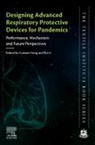 Rui Li, Li Rui, Guowen Song, Song Guowen - Designing Advanced Respiratory Protective Devices for Pandemics