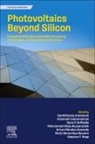Senthilarasu (EDT)/ Subramaniam Sundaram, Aloysius F Hepp, Hepp Aloysius F., María Bernechea Navarro, Arturo Morales-Acevedo, María Bernechea Navarro... - Photovoltaics Beyond Silicon