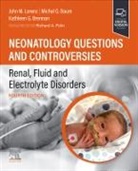 Michel G Baum, Kathleen G Brennan, Kathleen G. Brennan, John Lorenz, Michel G. Baum - Neonatology Questions and Controversies: Renal, Fluid and Electrolyte Disorders