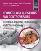 William Benitz, James L. Wynn, P. Brian Smith, Richard A Polin, Richard A. Polin, P Brian Smith... - Neonatology Questions and Controversies: Infectious Disease, Immunology, and Pharmacology