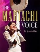Juanita Ulloa, Juanita (Operachi Singer Ulloa - Mariachi Voice