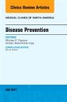 Kirsten Bibbins-Domingo, Michael P. Pignone, Michael P Pignone, Michael P. Pignone - Disease Prevention, An Issue of Medical Clinics of North America