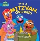 Tilda Balsley, Ellen Fischer, Tom Leigh - It's a Mitzvah, Grover!