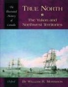 William R Morrison - True North