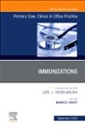 Margot Savoy - Immunizations, An Issue of Primary Care: Clinics in Office Practice