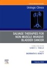 Badrinath Konety - Urologic An issue of Salvage therapies for Non-Muscle Invasive Bladder Cancer: Volume 47-1