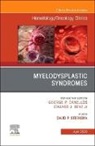 David Steensma, Steensma David - Myelodysplastic Syndromes An Issue of Hematology/Oncology Clinics of North America