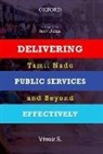 S. Vivek - Delivering Public Services Effectively