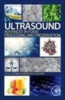 Daniela Bermudez-Aguirre, Bermudez-Aguirre Daniela - Ultrasound: Advances in Food Processing and Preservation