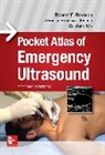O John Ma, O. John Ma, Robert Reardon, Robert F Reardon, Reardon Robert, Andrea Rowland-Fisher - Pocket Atlas of Emergency Ultrasound, Second Edition