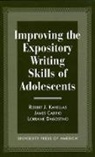 James Carifio, Lorraine Dagostino, Robert Kanellas, Robert J Kanellas, Kanellas Robert J. - Improving the Expository Writing Skills of Adolescents