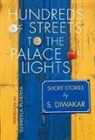 S. Diwakar, Susheela Punitha - Hundreds of Streets to the Palace of Lights