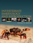 Fatma El-Bawab - Invertebrate Embryology and Reproduction