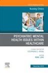 Rene Love - Psychiatric Disorders, An issue of Nursing Clinics of North America