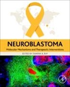 Swapan K Ray, Swapan K. Ray, Ray Swapan K. - Neuroblastoma