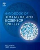 Ajit Sadana, Neeti Sadana, Sadana Ajit, Sadana Neeti - Handbook of Biosensors and Biosensor Kinetics
