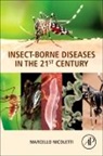 Marcello Nicoletti - Insect-Borne Diseases in the 21st Century