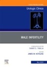 James M Hotaling, James M. Hotaling - Male Infertility,An Issue of Urologic Clinics: Volume 47-2