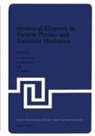 J. Hoonerkamp, K. Pohlmeyer, H. Romer - Structural Elements in Particle Physics and Statistical Mechanics