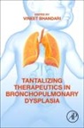 Vineet Bhandari, Bhandari Vineet - Tantalizing Therapeutics in Bronchopulmonary Dysplasia