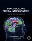 Jahangir Moini, Pirouz Piran - Functional and Clinical Neuroanatomy