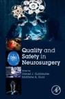 Daniel J. Guillaume, Daniel J Guillaume, Daniel J. Guillaume, Matthew A Hunt, Matthew A. Hunt, Matthew A. Hunt - Quality and Safety in Neurosurgery