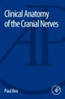 Paul Rea, Rea Paul - Clinical Anatomy of the Cranial Nerves