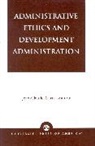 Jean-Claude Garcia-Zamor, Garcia-Zamor Jean-Claude - Administrative Ethics and Development
