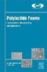 Mohammadreza Nofar, Chul B Park, Chul B. Park - Polylactide Foams